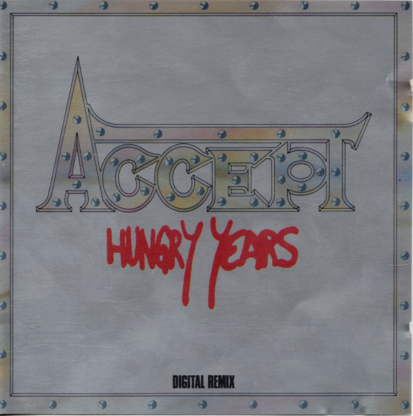 ACCEPT - HUNGRY YEARS