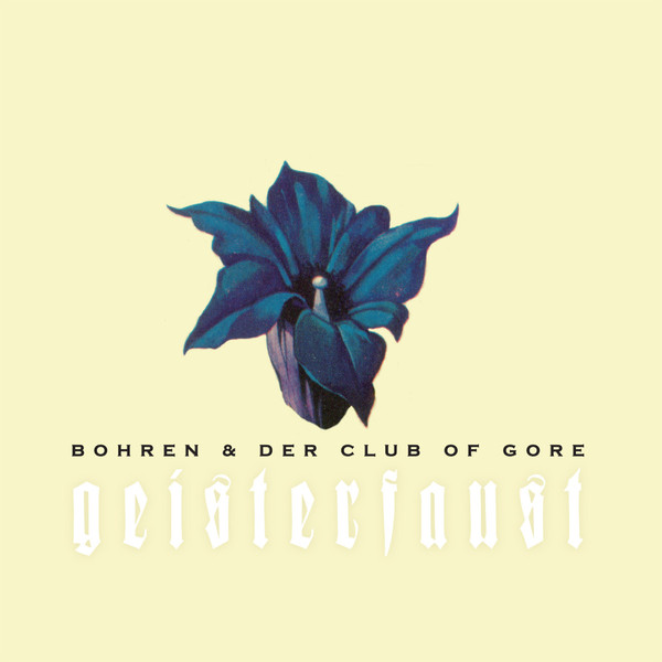 BOHERN & DER CLUB OF GORE - GEISTERFOST...LP