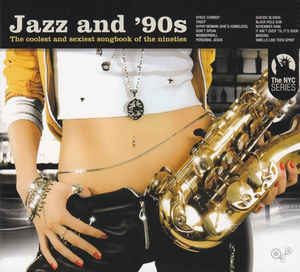 V.A. - JAZZ AND '90s