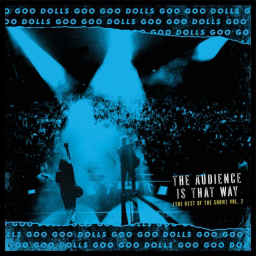 GOO GOO DOLLS - AUDIENCE IS THAT WAX VOL.2...LP