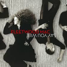 FLEETWOOD MAC - SAY YOU WILL...LP2