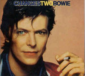 BOWIE DAVID - CHANGES TWO