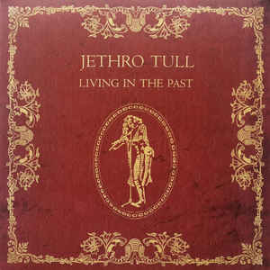 JETHRO TULL - LIVING IN THE PAST...LP2