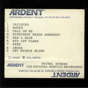 PRIMAL SCREAM - GIVE OUT BUT DONT