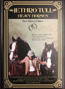 JETHRO TULL - HEAVY HORSES...DELUXE ED.