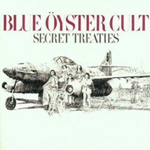 BLUE OYSTER CULT - SECRET TREATIES