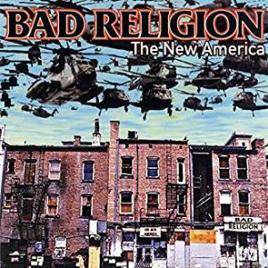 BAD RELIGION - NEW AMERICA...LP