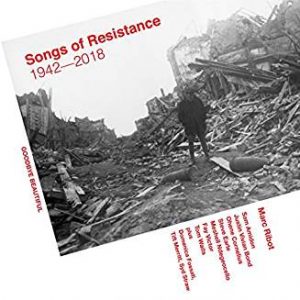 RIBOT MARC - SONGS OF RESISTANCE
