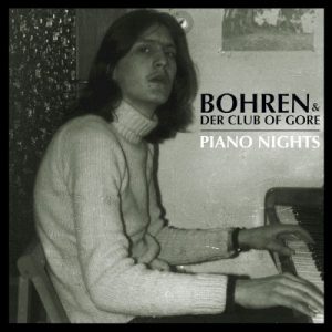 BOHREN & DER CLUB OF GORE - PIANO NIGHTS...LP2