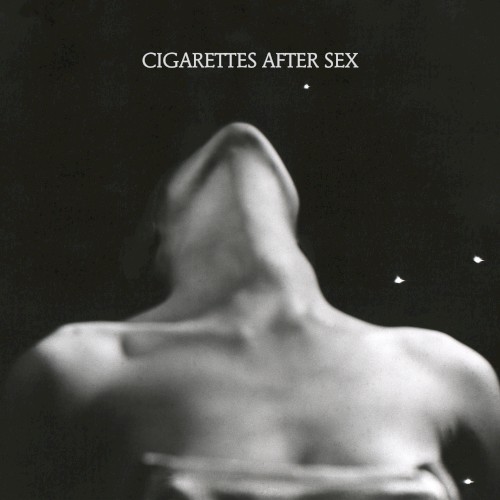 CIGARETTES AFTER SEX - EP 1