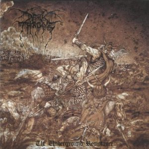 DARKTHRONE - UNDERGRAUND RESISTANCE...CD