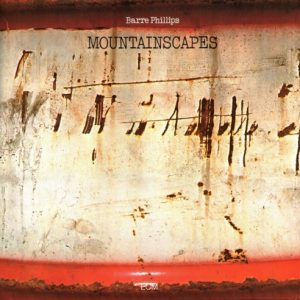 PHILLIPS BARRE - MOUNTAINSCAPES...CD