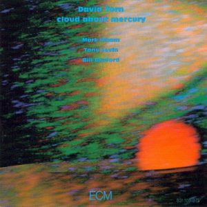TORN DAVID - CLOUD ABOUT MERCURY...CD