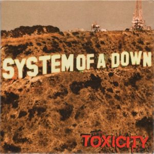 SYSTEM OF A DOWN - TOXICITY...LP
