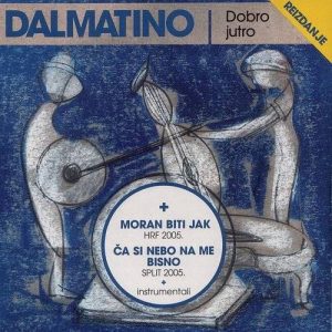DALMATINO - DOBRO JUTRO REIZDANJE  CD