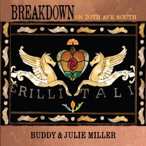 MILLER BUDDY & JULIE - BREAKDOWN ON 20th AVE. SOUTH...LP