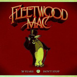 FLEETWOOD MAC - 50 YEARS-DON'T STOP  CD3