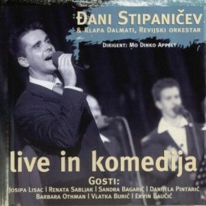 STIPANIČEV ĐANI - LIVE IN KOMEDIJA CD