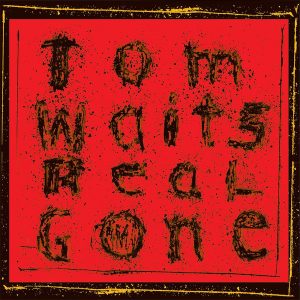 WAITS TOM - REAL GONE-RM...LP2