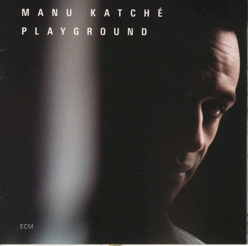 KATCHE MANU - PLAYGROUND...CD