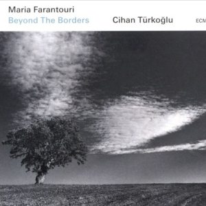FARANTOURI MARIA - BEYOND THE BORDERS...CD