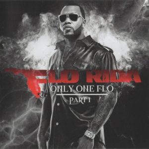 FLO RIDA - ONLY ONE FLO part1