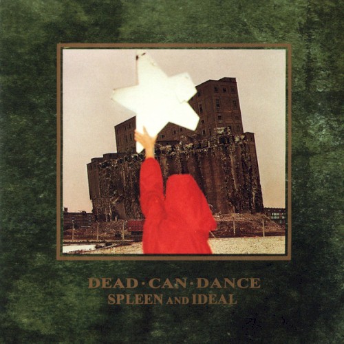 DEAD CAN DANCE - SPLEEN AND IDEAL...LP