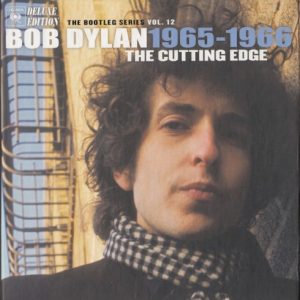 DYLAN BOB - BOOTLEG SERIES VOL.12:CUTTING EDGE-DELUXE 1965-1966