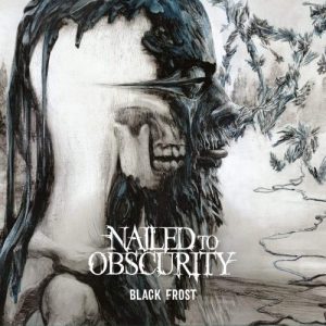 NAILED TO OBSCURITY - BLACK FROST...CD