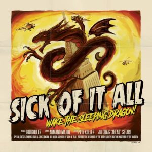 SICK OF IT ALL - WAKE THE SLEEPING DRAGON