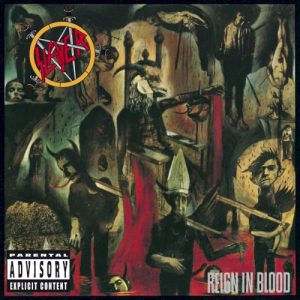 SLAYER - REIGN IN BLOOD