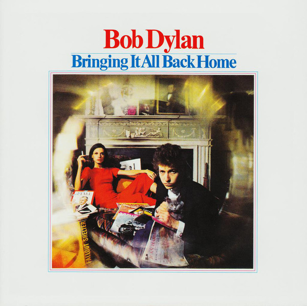 DYLAN BOB - BRINGING IT ALL BACK HOME