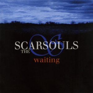 SCARSOULS - WAITING