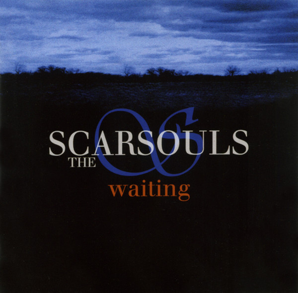 SCARSOULS - WAITING
