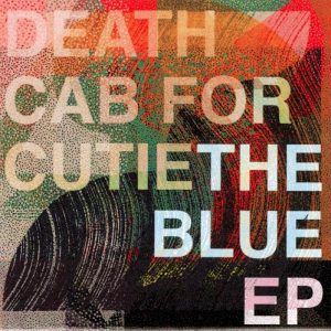 DEATH CAB FOR CUTIE - BLUE EP...CD