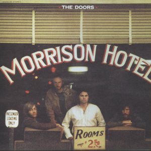DOORS - MORRISON HOTEL (new version)