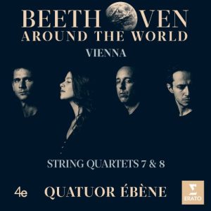 QUATUOR EBENE - BEETHOVEEN AROUND THE WORLD CD
