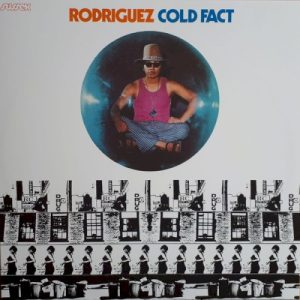 RODRIGUEZ - COLD FACT LP