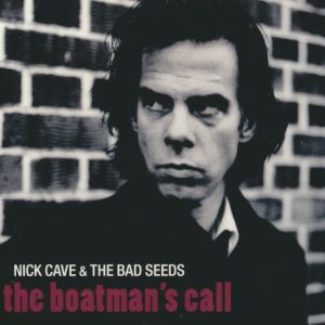 CAVE NICK - BOATMAN'S CALL...LTD.