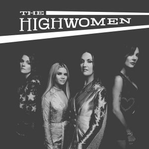 HIGHWOMEN - HIGHWOMEN CD