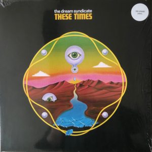 DREAM SYNDICATE - THESE TIMES LP