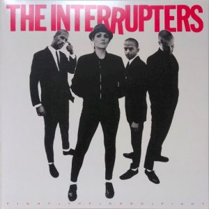 INTERRUPTERS - FIGHT THE GOOD FIGHT LP