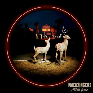 MENZINGERS - HELLO EXILLE CD