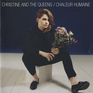 CHRISTINE AND THE QUEENS - CHALEUR HUMAINE CD