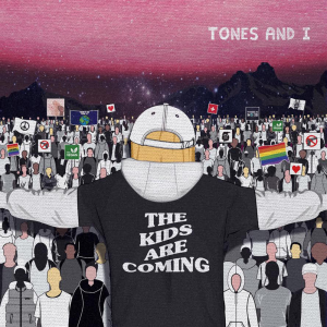 TONES AND I - KIDS ARE COMING CD