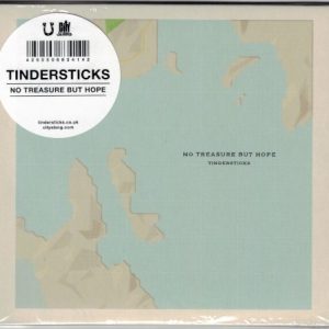 TINDERSTICKS - NO TREASURE BUT HOPE CD