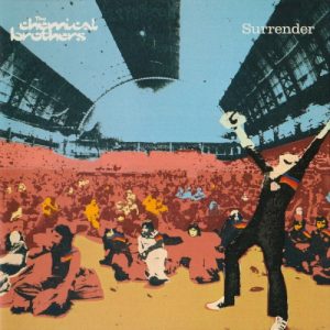 CHEMICAL BROTHERS - SURRENDER 20th anniversary CD2