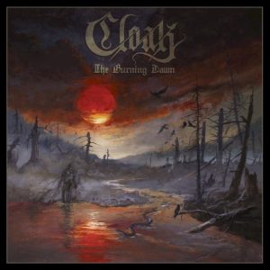 CLOAK - BURNING DAWN CD