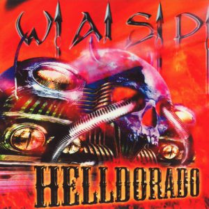 W.A.S.P. - HELLDORADO CD
