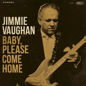 VAUGHAN JIMMIE - BABY, PLEASE COME HOME CD